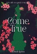 Cover: Come True - Midnight Tide Publishing