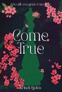 Enlarge image Cover: Come True - Midnight Tide Publishing