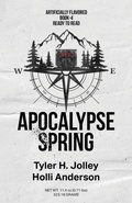 Cover: Apocalypse Spring - Jolley Chronicles