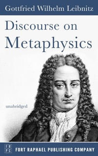 Abbildung von: Discourse on Metaphysics - Unabridged - Ft. Raphael Publishing Company