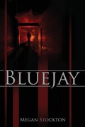 Cover: Bluejay - D&T Publishing LLC