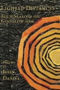 Cover: Lighted Distances: Four Seasons on Goodlow Rim - Broadstone Books
