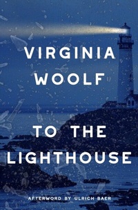Abbildung von: To the Lighthouse (Warbler Classics Annotated Edition) - Distributed By Ingram Spark
