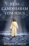 Cover: Elas Caminharam Com Jesus - Ozark Mountain Publishing, Incorporated