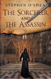 Enlarge image Cover: The Sorcerer and the Assassin - Cutting Edge Publishing