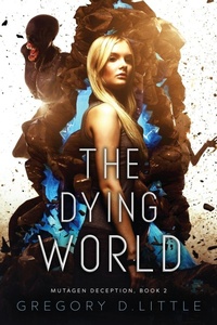 Enlarge image Cover: The Dying World - Cursed Dragon Ship Publishing, LLC