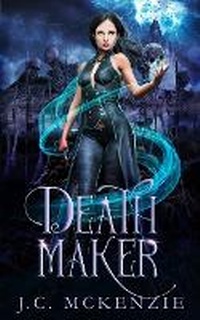 Enlarge image Cover: Death Maker - J.C. McKenzie