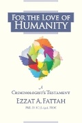 Bild: For the Love of Humanity - Ezzat A. Fattah
