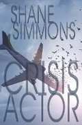 Cover: Crisis Actor - Eyestrain Productions