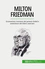Cover: Milton Friedman - 50Minutes.com (IT)