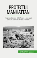 Cover: Proiectul Manhattan - 50Minutes.com (RO)