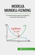 Cover: Modelul Mundell-Fleming - 50Minutes.com (RO)