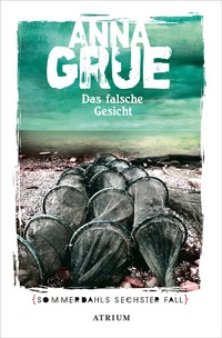 Abbildung von: Das falsche Gesicht - Atrium Verlag AG