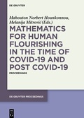 Cover: Mathematics for Human Flourishing in the Time of COVID-19 and Post COVID-19 - De Gruyter