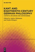 Cover: Kant and Eighteenth-Century German Philosophy - De Gruyter
