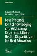 Cover: Best Practices for Acknowledging and Addressing Racial and Ethnic Health Disparities in Medical Education - Springer