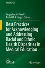 Cover: Best Practices for Acknowledging and Addressing Racial and Ethnic Health Disparities in Medical Education - Springer