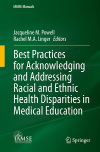 Enlarge image Cover: Best Practices for Acknowledging and Addressing Racial and Ethnic Health Disparities in Medical Education - Springer