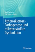 Bild: Atherosklerose-Pathogenese und mikrovaskul&auml;re Dysfunktion - Springer