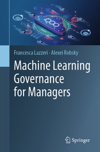 Abbildung von: Machine Learning Governance for Managers - Springer