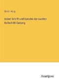 Cover: Ueber Schrift und Sprache der zweiten Keilschrift-Gattung - Anatiposi Verlag