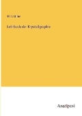 Cover: Lehrbuch der Krystallgraphie - Anatiposi Verlag
