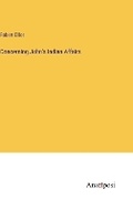 Cover: Concerning John's Indian Affairs - Anatiposi Verlag
