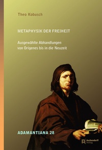 Abbildung von: Metaphysik der Freiheit - Aschendorff