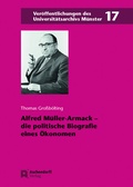 Bild: Alfred Müller-Armack - die politische Biografie eines Ökonomen - Aschendorff
