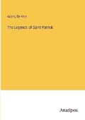 Cover: The Legends of Saint Patrick - Anatiposi Verlag