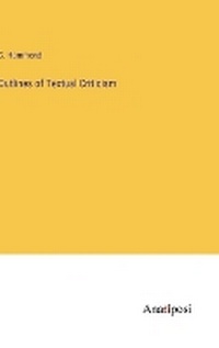 Enlarge image Cover: Outlines of Textual Criticism - Anatiposi Verlag