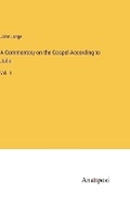 Cover: A Commentary on the Gospel According to John - Anatiposi Verlag