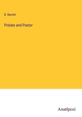 Cover: Prelate and Pastor - Anatiposi Verlag
