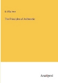 Enlarge image Cover: The Principles of Arithmetic - Anatiposi Verlag