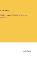 Cover: The Principles and Practice of Veterinary Surgery - Anatiposi Verlag