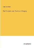 Cover: The Principles and Practice of Surgery - Anatiposi Verlag