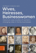Cover: Wives, Heiresses, Businesswomen - B&ouml;hlau