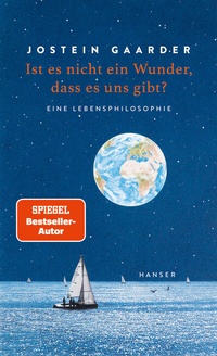 Abbildung von: Ist es nicht ein Wunder, dass es uns gibt? - Hanser
