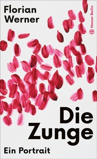 Enlarge image Cover: Die Zunge - Hanser Berlin