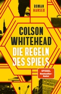 Cover: Die Regeln des Spiels - Hanser