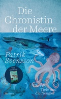 Cover: Die Chronistin der Meere - Hanser
