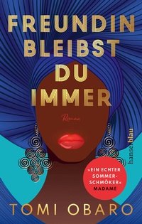 Abbildung von: Freundin bleibst du immer - hanserblau
