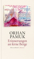 Cover: Erinnerungen an ferne Berge - Hanser