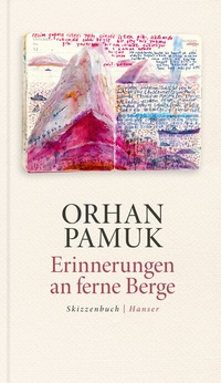Abbildung von: Erinnerungen an ferne Berge - Hanser