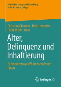 Abbildung von: Alter, Delinquenz und Inhaftierung - Springer VS