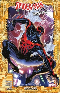 Abbildung von: SPIDER-MAN 2099 - EXODUS - Marvel bei Panini Comics