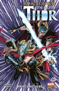 Abbildung von: JANE FOSTER & THE MIGHTY THOR - KRIEG UND LIEBE - Marvel bei Panini Comics