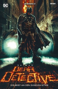 Abbildung von: Batman: Dear Detective - Ein Brief an den Dunklen Ritter - DC COMICS bei Panini Comics