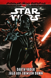 Abbildung von: Star Wars: Darth Vader - Crimson Reign - Jagd auf Crimson Dawn - PANINI