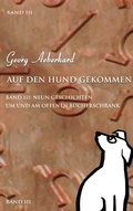 Cover: Auf den Hund gekommen Band III - Books on Demand